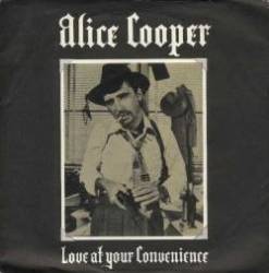 Alice Cooper : Love at Your Convenience